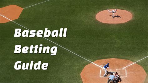 mlb betting guide - mlb odds explained.